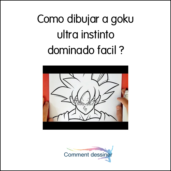 Como dibujar a goku ultra instinto dominado facil